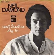 Neil Diamond - SWEET CAROLINE